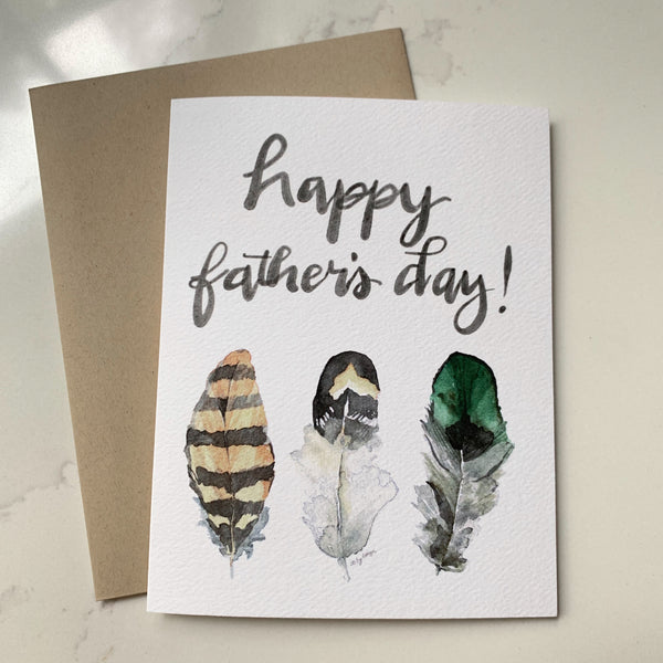 Happy Father's Day Card /three painted feathers / watercolor and ink / single folded card / blank inside / Kraft envelope