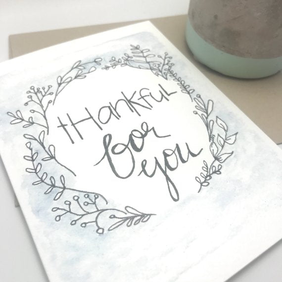thankful for you / Thank you Card / watercolor and ink / blank inside / Kraft envelope