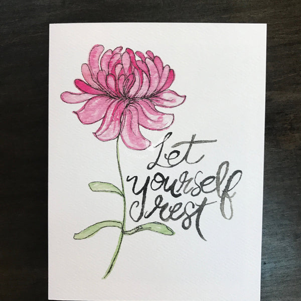 Let Yourself Rest / Get Well / Thinking of You Card / watercolor and ink / blank inside