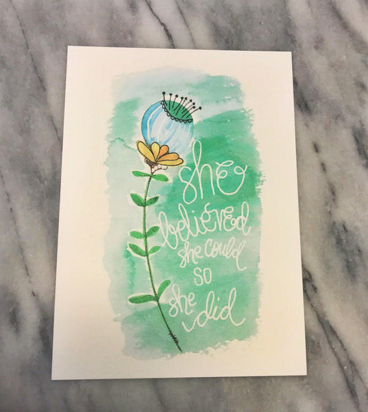 She believed she could so she did // WATERCOLOR PRINT